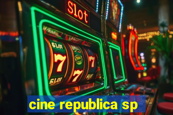 cine republica sp